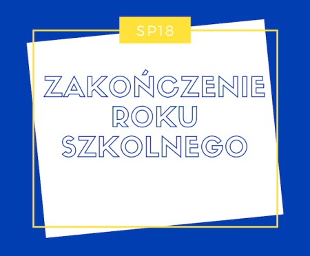 Zakończenie roku szkolnego