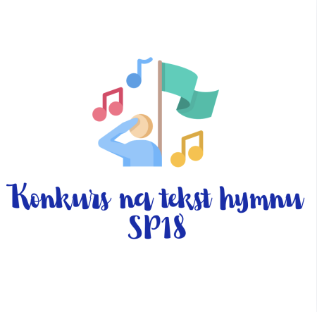 Zapraszamy do udziału w konkursie na tekst hymnu SP 18