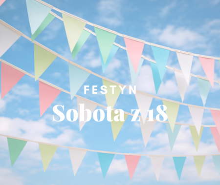Festyn Sobota z Osiemnastką